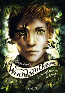 WOODWALKERS 1: LA TRANSFORMACI DE CARAG