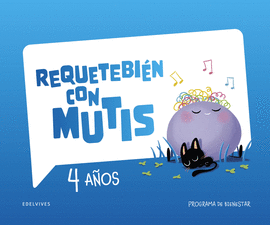 CUADERNO BIENESTAR EI 4A�OS 25 REQUETEBIEN CON MUT