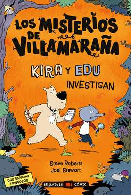 LOS MISTERIOS DE VILLAMARA�A: KIRA Y EDU INVESTIGAN