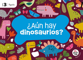 AUN HAY DINOSAURIOS 5A�OS LIGADA EI 26 AL PUNTO