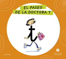 EL PASEO DE LA DOCTORA T