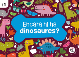 ENCARA HI HA DINOSAURES 3ANYS EI C.VAL 26 AL PUNT