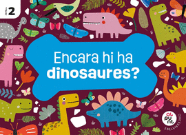 ENCARA HI HA DINOSAURES 4ANYS EI C.VAL 26 AL PUNT