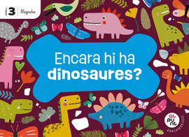 ENCARA HI HA DINOSAURES 5ANYS EI C.VAL 26 LLIGADA