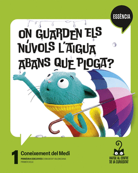 CONEIXEMENT DEL MEDI 1�EP C.VAL 26 ESENCIAL