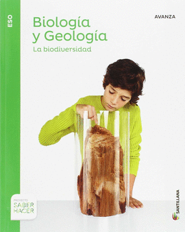 BIOLOGIA Y GEOLOGIA SERIE AVANZA 1 ESO SABER HACER