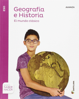 GEOGRAFIA E  HISTORIA AVANZA 1 ESO SABER HACER