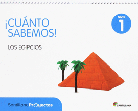 CUANTO SABEMOS NIVEL 1 LOS EGIPCIOS