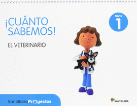 CUANTO SABEMOS NIVEL 1 EL VETERINARIO