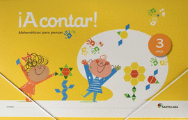 �A CONTAR ! MATEMATICAS PARA PENSAR 3 A�OS