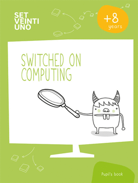 SET21 ESP SWITCHED ON COMPUTING NIVEL 3 8-9A�OS