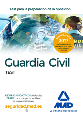GUARDIA CIVIL. TEST PARA LA PREPARACI�N DE OPOSICI�N