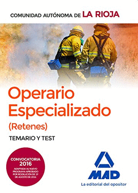 OPERARIOS ESPECIALIZADOS (RETENES) DE LA ADMINISTRACI�N GENERAL DE LA COMUNIDAD