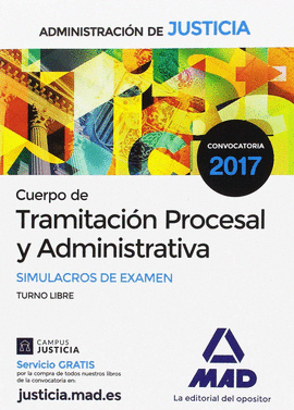 CUERPO DE TRAMITACION PROCESAL DE LA ADMINISTRACIN DE JUSTICIA. SIMULACROS DE E