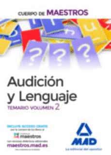 CUERPO DE MAESTROS AUDICIN Y LENGUAJE. TEMARIO VOLUMEN 2