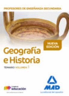 PROFESORES DE ENSEANZA SECUNDARIA GEOGRAFA E HISTORIA TEMARIO VOLUMEN 1