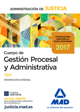 CUERPO DE GESTIN PROCESAL Y ADMINISTRATIVA DE LA ADMINISTRACIN DE JUSTICIA (PR