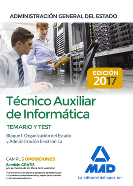 TCNICO AUXILIAR DE INFORMTICA DE LA ADMINISTRACIN GENERAL DEL ESTADO. TEMARIO