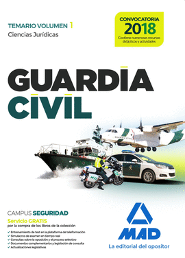GUARDIA CIVIL TEMARIO PARA LA PREPARACI�N DE OPOSICI�N. CIENCIAS JUR�DICAS VOLUM