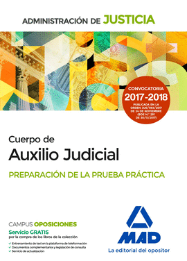 CUERPO DE AUXILIO JUDICIAL DE LA ADMINISTRACIN DE JUSTICIA. PREPARACIN DE LA P