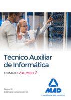TCNICOS AUXILIARES DE INFORMTICA. TEMARIO VOLUMEN 2