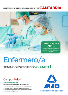 ENFERMERO/A DE LAS INSTITUCIONES SANITARIAS DE CANTABRIA. TEMARIO ESPECFICO VOL