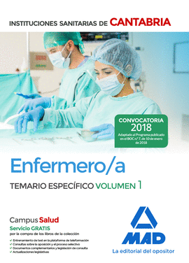 ENFERMERO/A DE LAS INSTITUCIONES SANITARIAS DE CANTABRIA. TEMARIO ESPEC�FICO VOL