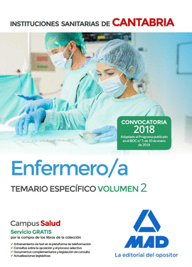 ENFERMERO/A DE LAS INSTITUCIONES SANITARIAS DE CANTABRIA. TEMARIO ESPEC�FICO VOL