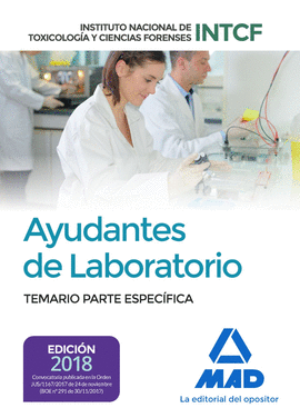 AYUDANTES DE LABORATORIO, DEL INSTITUTO NACIONAL DE TOXICOLOGA Y CIENCIAS FOREN