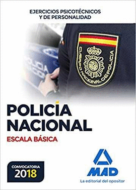 POLICA NACIONAL ESCALA BSICA. EJERCICIOS PSICOTCNICOS Y DE PERSONALIDAD