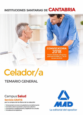 CELADOR/A DE LAS INSTITUCIONES SANITARIAS DE LA COMUNIDAD AUTNOMA DE CANTABRIA.