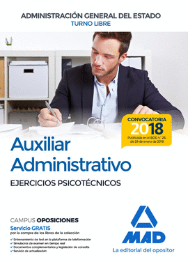 AUXILIAR ADMINISTRATIVO DE LA ADMINISTRACI�N GENERAL DEL ESTADO. EJERCICIOS PSICOTECNICOS