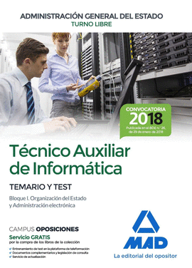 T�CNICO AUXILIAR DE INFORM�TICA DE LA ADMINISTRACI�N GENERAL DEL ESTADO. TEMARIO