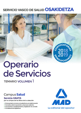OPERARIO/A DE SERVICIOS DE OSAKIDETZA-SERVICIO VASCO DE SALUD. TEMARIO VOLUMEN 1