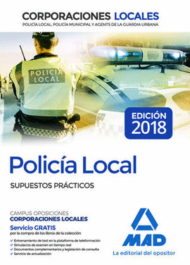 POLIC�A LOCAL. SUPUESTOS PR�CTICOS