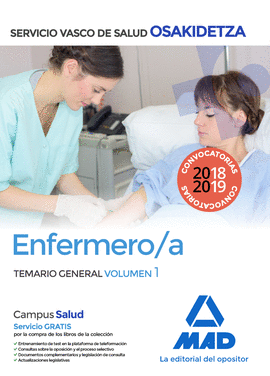 ENFERMERA/O DE OSAKIDETZA-SERVICIO VASCO DE SALUD. TEMARIO GENERAL VOLUMEN 1