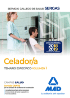 CELADORES DEL SERVICIO GALLEGO DE SALUD. TEMARIO ESPECFICO VOLUMEN 1 SERGAS