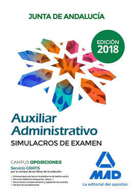 AUXILIAR ADMINISTRATIVO DE LA JUNTA DE ANDALUC�A. SIMULACROS DE EXAMEN