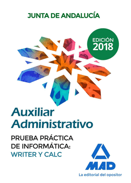AUXILIAR ADMINISTRATIVO DE LA JUNTA DE ANDALUC�A. PRUEBA PR�CTICA DE INFORM�TICA