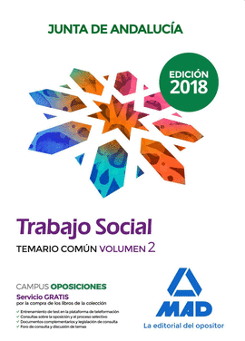 TRABAJADOR SOCIAL  DE LA JUNTA DE ANDALUCÍA. TEMARIO COMÚN VOLUMEN 2