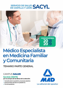 M�DICO ESPECIALISTA EN MEDICINA FAMILIAR Y COMUNITARIA DEL SERVICIO DE SALUD DE