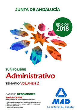 ADMINISTRATIVO DE LA JUNTA DE ANDALUCA TURNO LIBRE. TEMARIO VOLUMEN 2