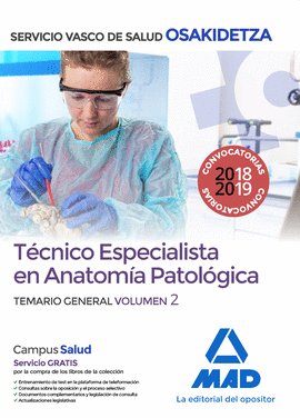 TCNICO ESPECIALISTA EN ANATOMA PATOLGICA DEL SERVICIO VASCO DE SALUD-OSAKIDET