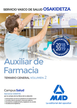 AUXILIAR DE FARMACIA DE OSAKIDETZA-SERVICIO VASCO DE SALUD. TEMARIO GENERAL VOLU