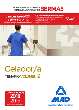 CELADOR/A DEL SERVICIO DE SALUD DE LA COMUNIDAD DE MADRID. TEMARIO VOLUMEN 2