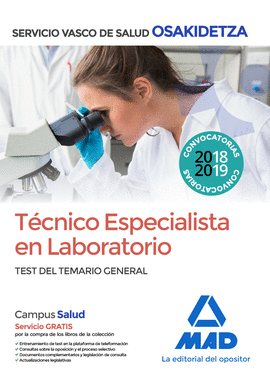 TCNICO ESPECIALISTA EN LABORATORIO DE OSAKIDETZA-SERVICIO VASCO DE SALUD. TEST