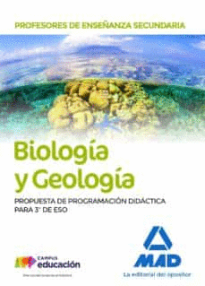 PROFESORES DE ENSEANZA SECUNDARIA BIOLOGA Y GEOLOGA. PROPUESTA DE PROGRAMACI