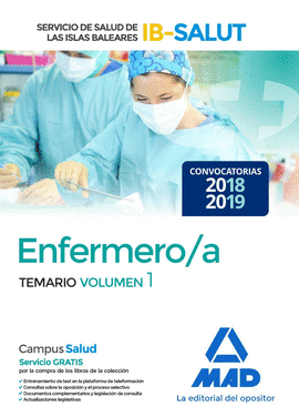 ENFERMERO/A DEL SERVICIO DE SALUD DE LAS ILLES BALEARS (IB-SALUT).TEMARIO VOLUME