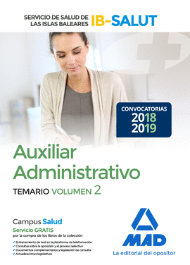 AUXILIAR ADMINISTRATIVO DEL SERVICIO DE SALUD DE LAS ILLES BALEARS (IB-SALUT). T