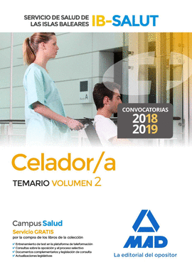 CELADOR/A DEL SERVICIO DE SALUD DE LAS ILLES BALEARS (IB-SALUT). TEMARIO VOLUMEN